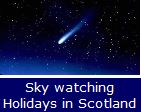 Sky Watching Holidays in Scotland